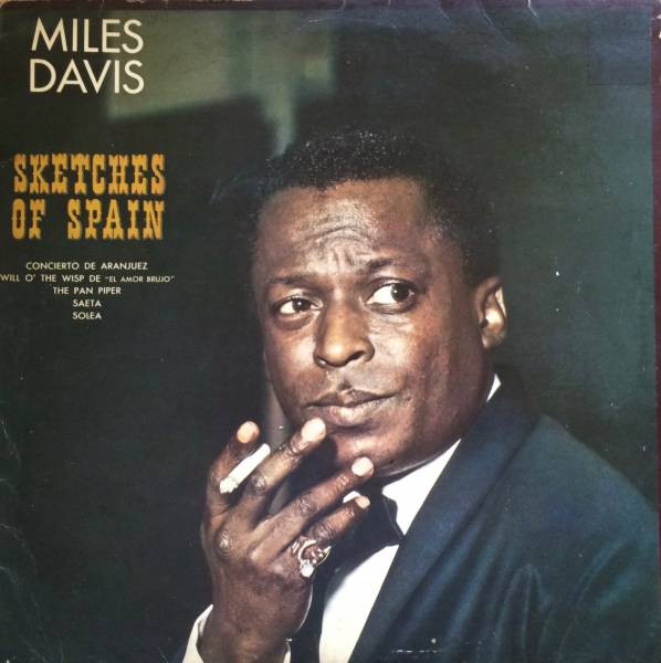 Miles Davis - Sketches Of Spain | CBS (CBS 32023)