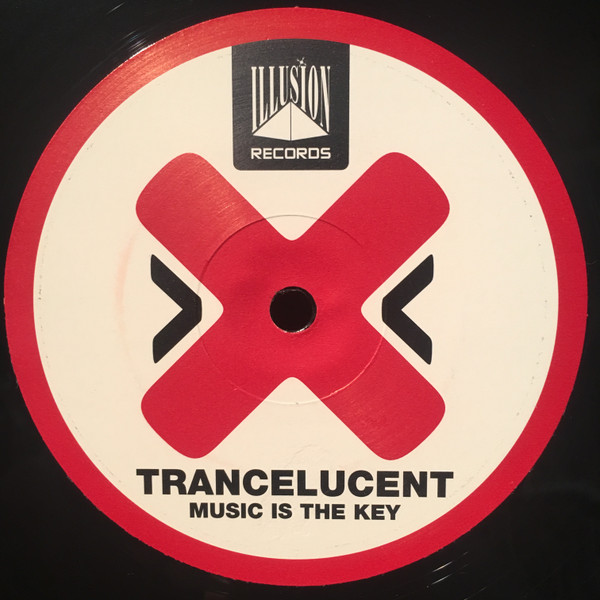TranceLucent - Music Is The Key (Theme From 16 Years Illusion) | Illusion Records (ILL 940306-12) - 3 TranceLucent - Music Is The Key (Theme From 16 Years Illusion) | Illusion Records (ILL 940306-12) - 3