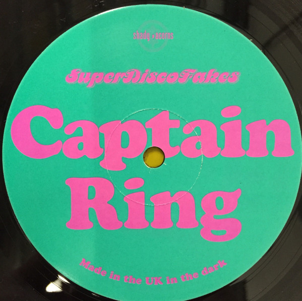 Captain Ring - Super Disco Fake's Volume 1 | Super Disco Fake's (SDF-74-001) - 3 Captain Ring - Super Disco Fake's Volume 1 | Super Disco Fake's (SDF-74-001) - 3