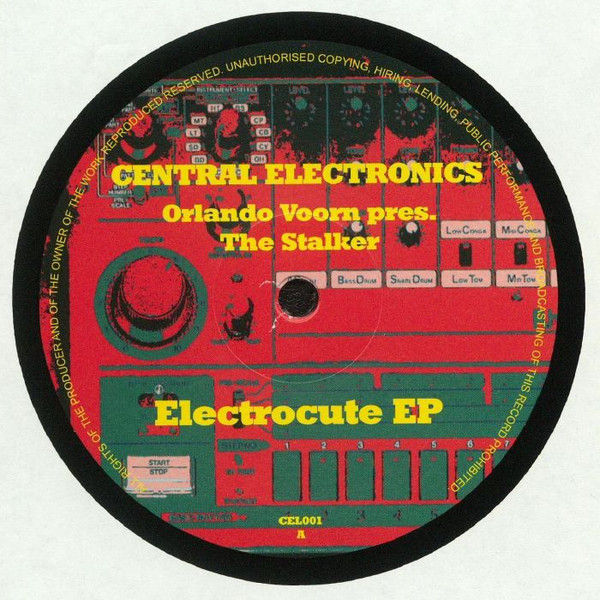 Orlando Voorn Pres. The Stalker - Electrocute EP | Central Electronics (CEL001) - main