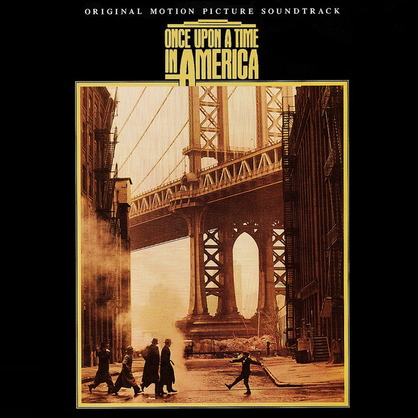 Ennio Morricone - Once Upon A Time In America (Original Motion Picture Soundtrack) | Mercury (422-818 697-1 M-1) - main
