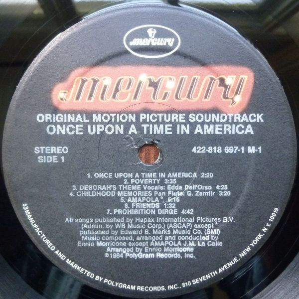 Ennio Morricone - Once Upon A Time In America (Original Motion Picture Soundtrack) | Mercury (422-818 697-1 M-1) - 3