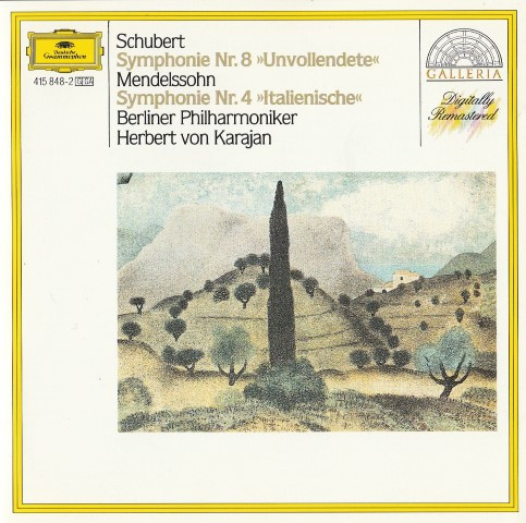 Franz Schubert / Felix Mendelssohn-Bartholdy - Berliner Philharmoniker , Herbert von Karajan - Symphonie Nr. 8 "Unvollendete" / Symphonie Nr 4 "Italienische | Deutsche Grammophon (415 848-2) - main Franz Schubert / Felix Mendelssohn-Bartholdy - Berliner Philharmoniker , Herbert von Karajan - Symphonie Nr. 8 "Unvollendete" / Symphonie Nr 4 "Italienische | Deutsche Grammophon (415 848-2) - main