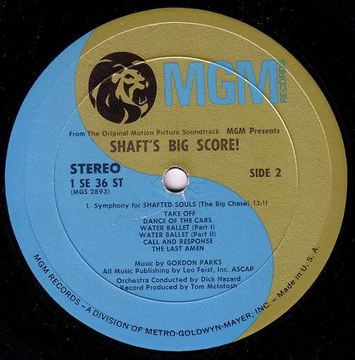 Gordon Parks - Shaft's Big Score! - The Original Motion Picture Soundtrack | MGM Records (1 SE 36 ST) - 2