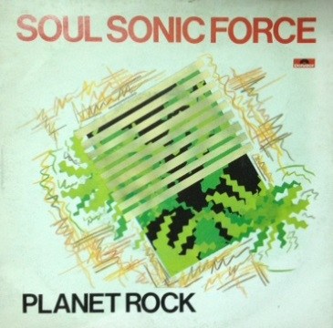 Afrika Bambaataa & Soulsonic Force - Planet Rock | 21 Records (2002 173)