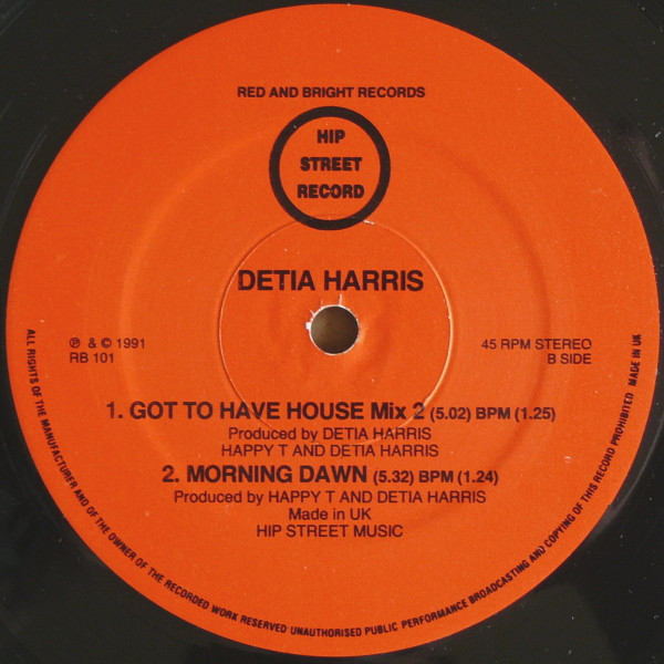 Detia Harris - Got To Have House | Hip Street Records (RB 101) - 2 Detia Harris - Got To Have House | Hip Street Records (RB 101) - 2