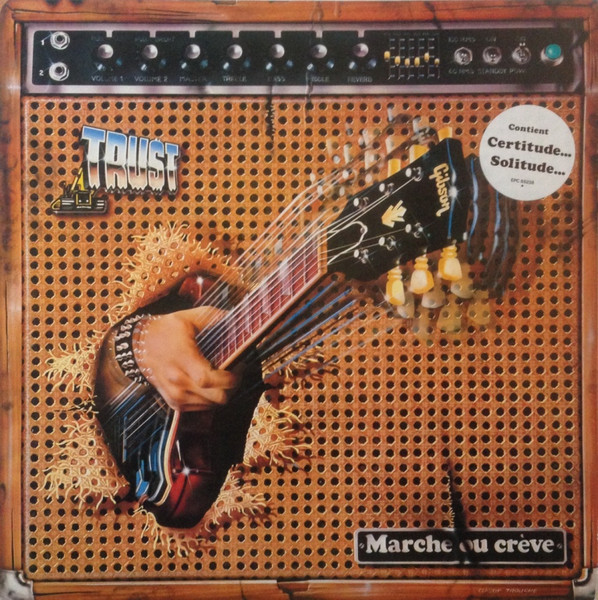 Trust - Marche Ou Crève | Epic (EPC 85238) - main