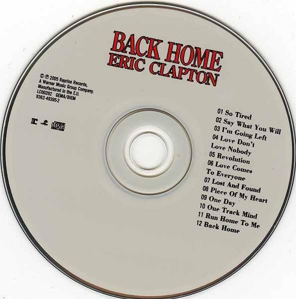 Eric Clapton - Back Home | Reprise Records (9362-49395-2) - 3 Eric Clapton - Back Home | Reprise Records (9362-49395-2) - 3