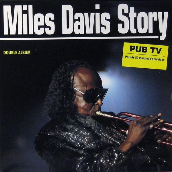 Miles Davis - Miles Davis Story | Columbia (COL 467958 1) - main Miles Davis - Miles Davis Story | Columbia (COL 467958 1) - main