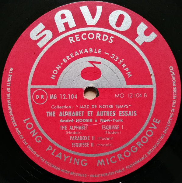 André Hodeir - The Alphabet Et Autres Essais / André Hodeir à New York | Savoy Records (MG 12104) - 4 André Hodeir - The Alphabet Et Autres Essais / André Hodeir à New York | Savoy Records (MG 12104) - 4