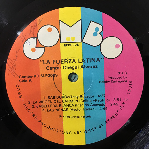 Fuerza Latina Canta: Jose Luis "Chegui" Alvarez - La Fuerza Latina Canta: "Chegui" Alvarez | Combo Records (RCSLP 2009) - 3 Fuerza Latina Canta: Jose Luis "Chegui" Alvarez - La Fuerza Latina Canta: "Chegui" Alvarez | Combo Records (RCSLP 2009) - 3