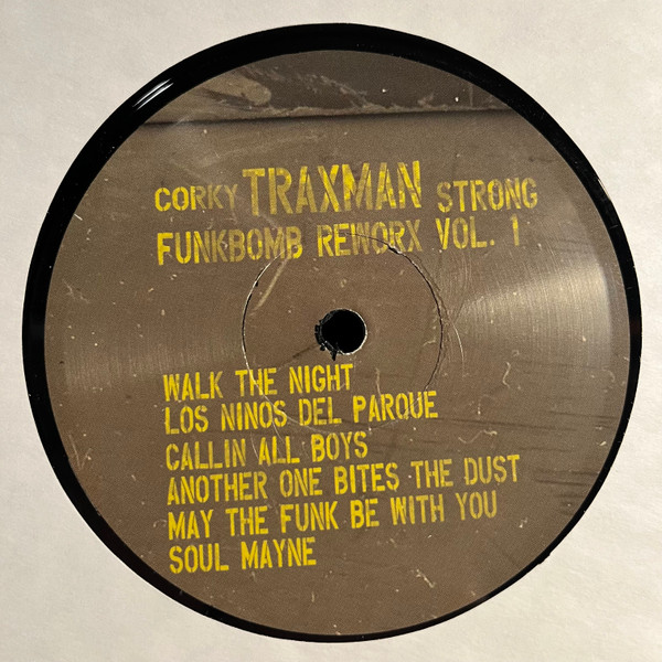 Corky "Traxman" Strong - Funkbomb Reworx Vol. 1 | FUNKBOMB (FUNKBOMB01) - main Corky "Traxman" Strong - Funkbomb Reworx Vol. 1 | FUNKBOMB (FUNKBOMB01) - main