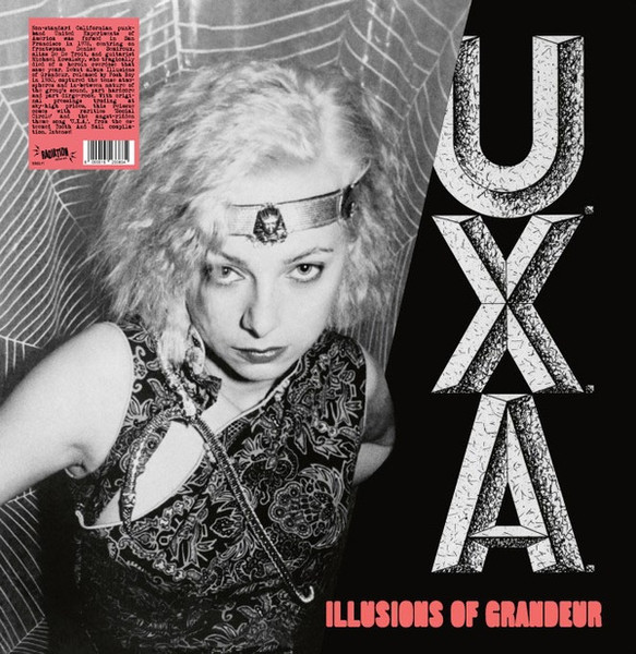 U.X.A. - Illusions Of Grandeur | Radiation Reissues (RRS 197) - main