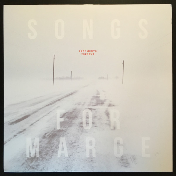 Fragments - Songs For Marge | Pyramids Records (none) - 2