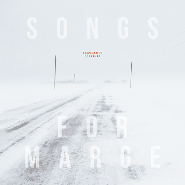 Fragments - Songs For Marge | Pyramids Records (none)