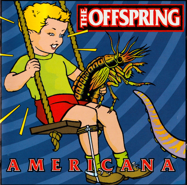 The Offspring - Americana | Columbia (COL 491656 2)