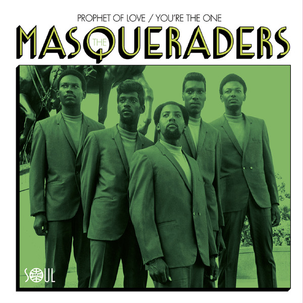 The Masqueraders - Prophet Of Love / You´re The One | Soul 4 Real Records (S4R05)
