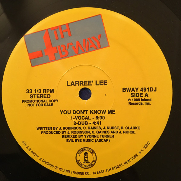 Larree' Lee - You Don't Know Me | 4th & Broadway (BWAY 491DJ) - main