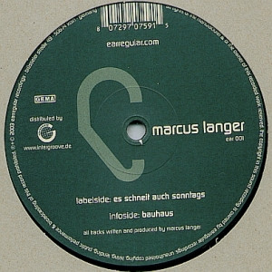 Marcus Langer - Es Schneit Auch Sonntags / Bauhaus | Earregular Recordings (ear 001)