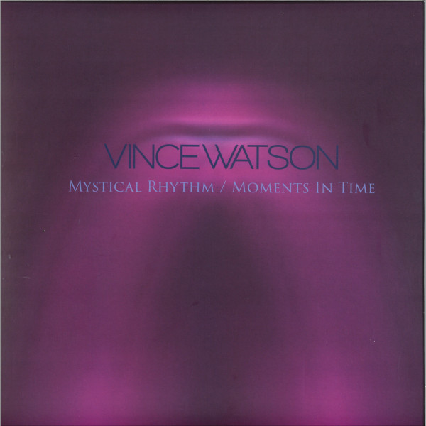 Vince Watson - Mystical Rhythm / Moments In Time | Everysoul (ESOL021) - main Vince Watson - Mystical Rhythm / Moments In Time | Everysoul (ESOL021) - main