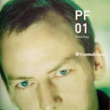 Patrick Forge - PF01 | Trust The DJ (TTDJCS 015) - main