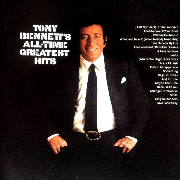 Tony Bennett - Tony Bennett's All Time Greatest Hits | Columbia (468843 2) - main