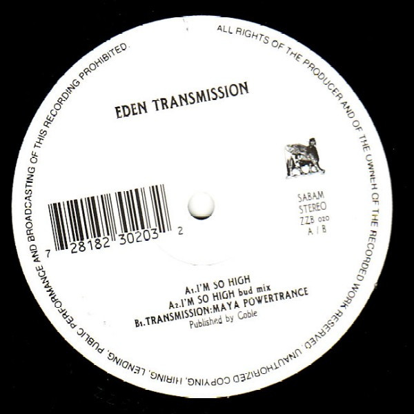 Eden Transmission - I'm So High | Zazaboem (ZZB 020) - main Eden Transmission - I'm So High | Zazaboem (ZZB 020) - main