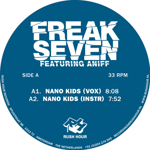 Freak Seven Featuring Aniff Akinola - Nano Kids | Rush Hour (RH 032) - main