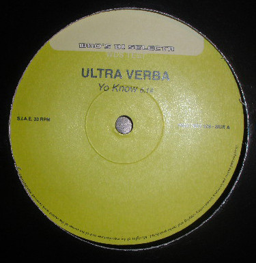 Ultra Verba - Yo Know | Who's Di Selecta? (WDS TEST 108) - main