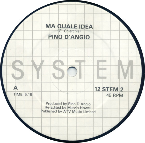 Pino D'Angiò - Ma Quale Idea / Lezione D'Amore | System (12 STEM 2) Pino D'Angiò - Ma Quale Idea / Lezione D'Amore | System (12 STEM 2)