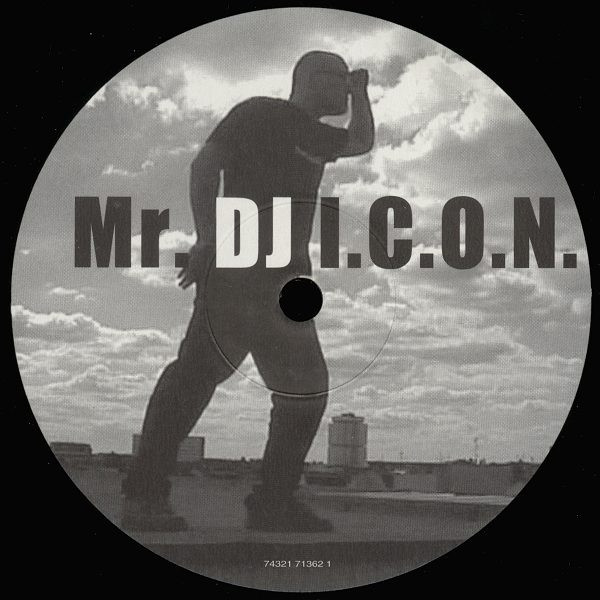 DJ I.C.O.N. - Mr. DJ | Electric Kingdom (74321 71362 1) - 2