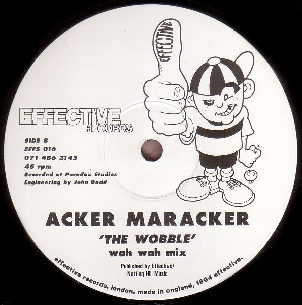 Acker Maracker - To The Max / The Wobble | Effective Records (EFFS 016) - 2