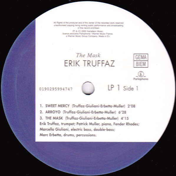 Erik Truffaz With Patrick Muller / Marcello Giuliani / Marc Erbetta - The Mask | Parlophone (0190295994747) - 3 Erik Truffaz With Patrick Muller / Marcello Giuliani / Marc Erbetta - The Mask | Parlophone (0190295994747) - 3