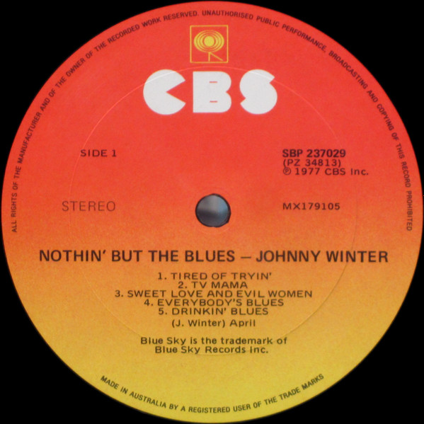 Johnny Winter - Nothin' But The Blues | CBS (SBP 237029) - 3