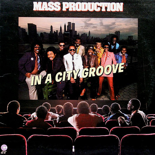Mass Production - In A City Groove | Cotillion (SD 5233)