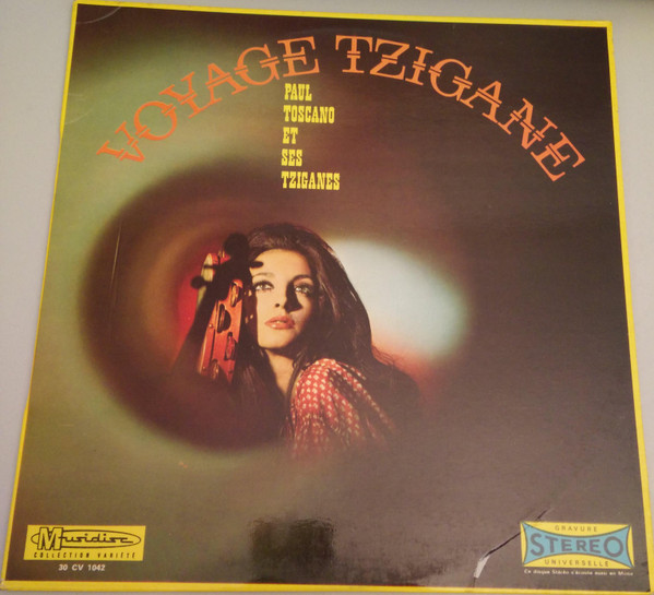 Toscano Et Son Orchestre Tzigane - Voyage Tzigane | Musidisc (30 CV 1042)
