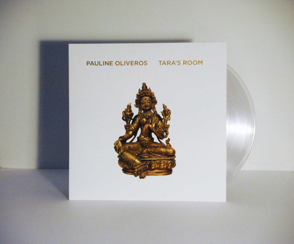 Pauline Oliveros - Tara's Room | Important Records (IMPREC472) - main