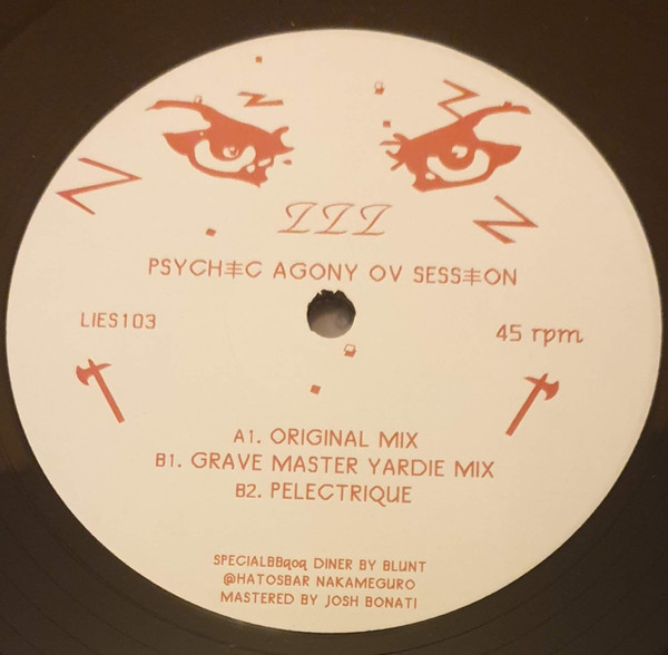 ZZZ - Psychic Agony Ov Session | L.I.E.S. Records (LIES103)