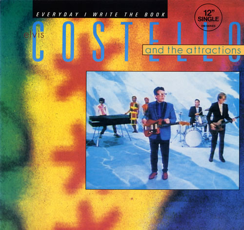 Elvis Costello & The Attractions - Everyday I Write The Book | Columbia (12CXP 04115) - main