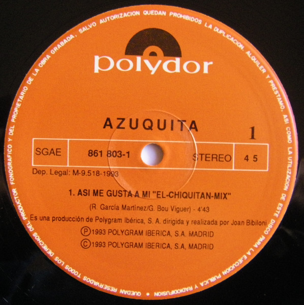 Azuquita - Asi Me Gusta A Mi (El-Chiquitan-Mix) | Polydor (861 803-1) - 3