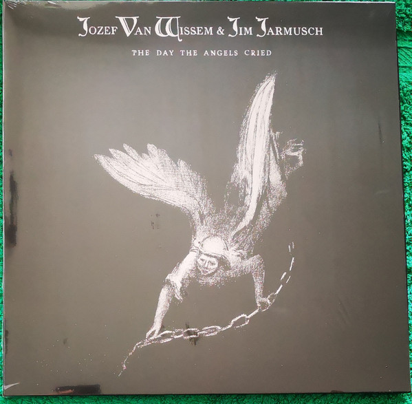 Jozef Van Wissem & Jim Jarmusch - The Day The Angels Cried | Incunabulum (INC 040) - main