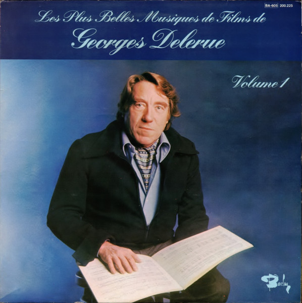Georges Delerue - Les Plus Belles Musiques De Films Volume 1 & 2 | Barclay (200.225)