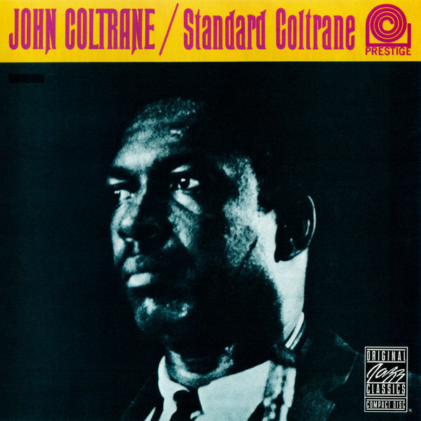 John Coltrane - Standard Coltrane | Original Jazz Classics (00025218624626) - main John Coltrane - Standard Coltrane | Original Jazz Classics (00025218624626) - main