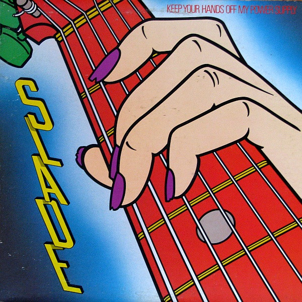 Slade - Keep Your Hands Off My Power Supply | CBS Associated Records (FZ 39336)