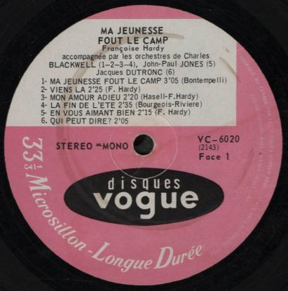 Françoise Hardy - Ma Jeunesse Fout Le Camp... | Disques Vogue (VC 6020) - 2