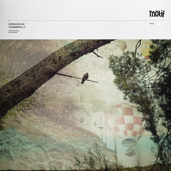 Adrian Niculae - Fundamental LP | Motif Records (MTF003)