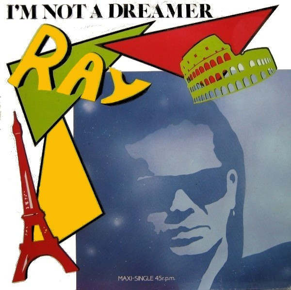 Ray - I'm Not A Dreamer | Discos Games (DG-1204) - main