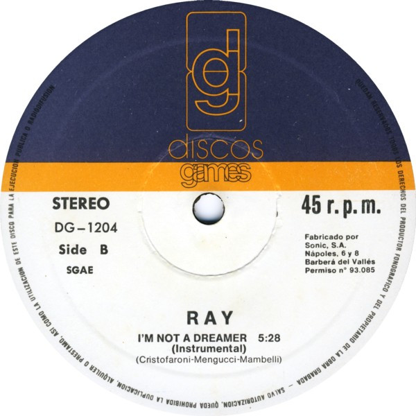 Ray - I'm Not A Dreamer | Discos Games (DG-1204) - 4