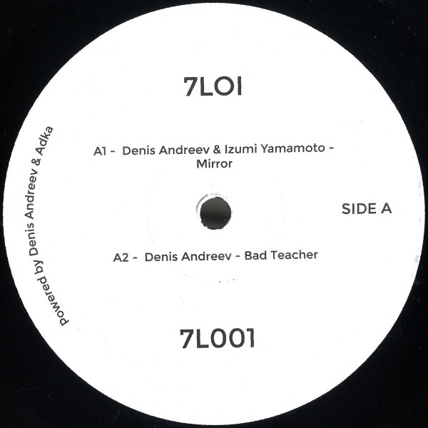 Denis Andreev - Bad Teacher EP | 7LOI (7L001)