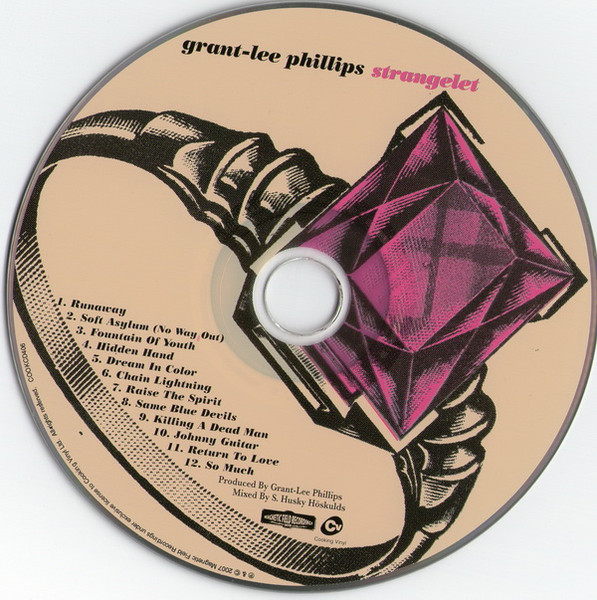 Grant Lee Phillips - Strangelet | Cooking Vinyl (COOKCD406) - 3